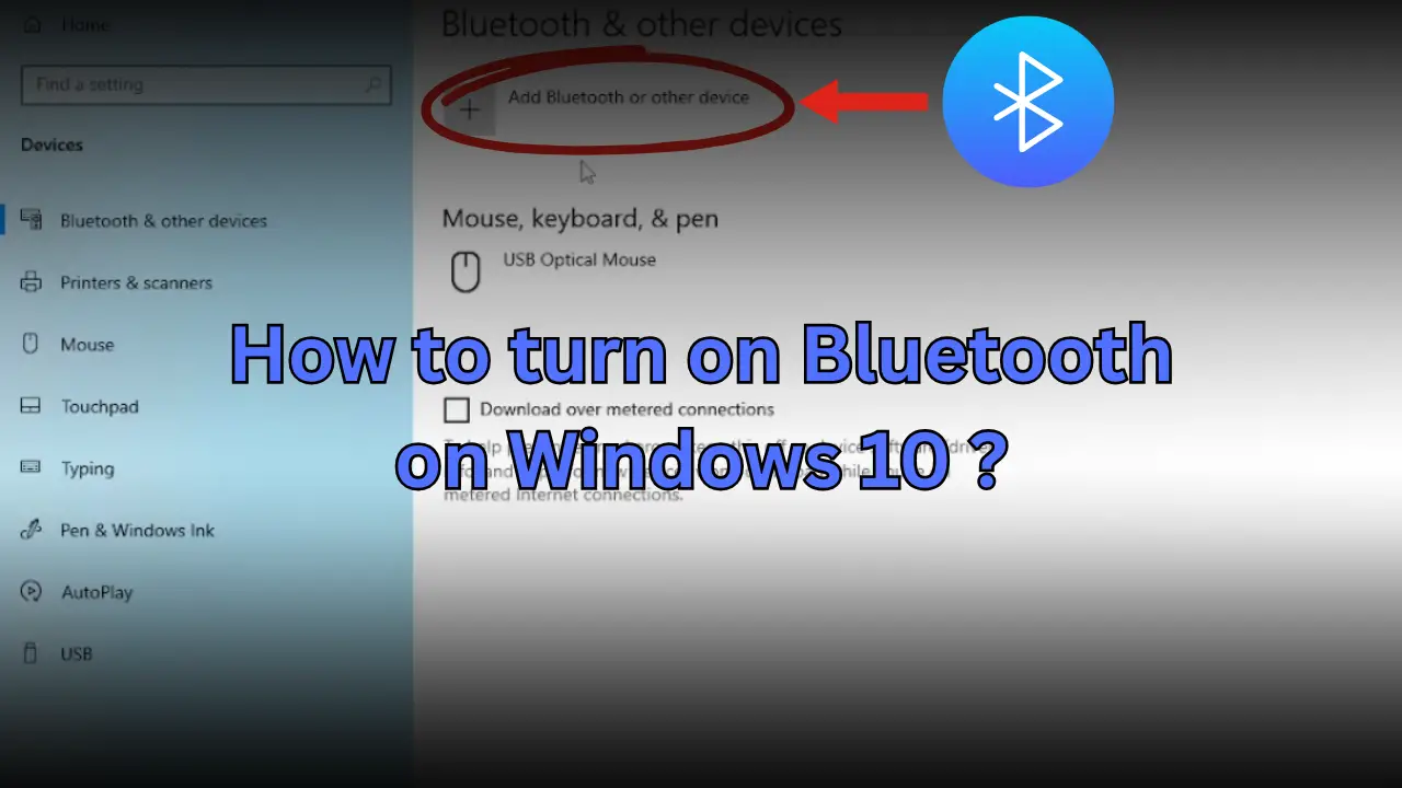 Learn how to turn on Bluetooth on Windows10